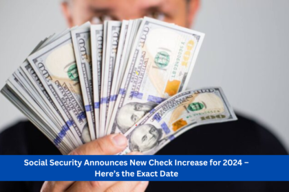 Social Security Announces New Check Increase for 2024 – Here’s the Exact Date